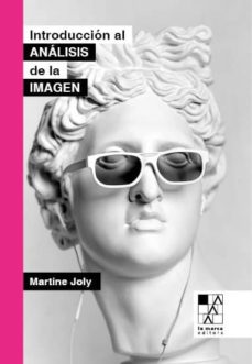 Buscar libros electrnicos de descarga gratuita INTRODUCCION AL ANALISIS DE LA IMAGEN de MARTINE JOLY (Spanish Edition)