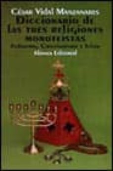 Portada de DICCIONARIO DE LAS TRES RELIGIONES MONOTEISTAS
