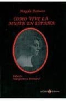 Portada de COMO VIVE LA MUJER EN ESPAÑA
