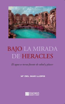 Portada de BAJO LA MIRADA DE HERACLES
