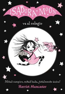 Portada de ISADORA MOON VA AL COLEGIO (ISADORA MOON 1)