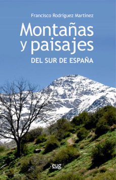 Portada de MONTAÑAS Y PAISAJES DEL SUR DE ESPAÑA