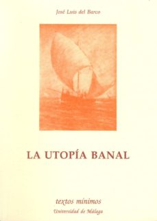 Portada de LA UTOPIA BANAL