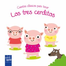 Portada de LOS TRES CERDITOS (CUENTOS CLASICOS PARA TOCAR)