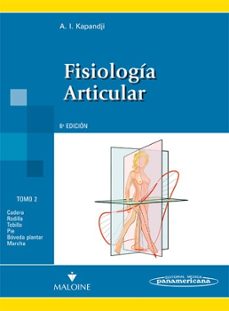 Portada de FISIOLOGIA ARTICULAR (6ª ED.) TOMO 2: MIEMBRO INFERIOR