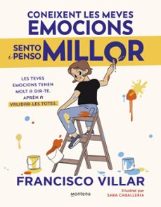 Portada de CONEIXENT LES MEVES EMOCIONS SENTO I PENSO MILLOR (EBOOK)