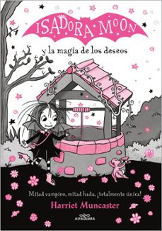 Portada de GRANDES HISTORIAS DE ISADORA MOON 7 - ISADORA MOON Y LA MAGIA DE LOS DESEOS (EBOOK)