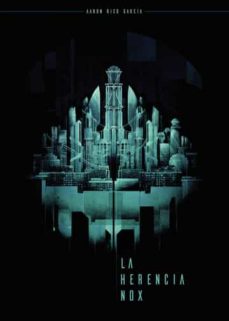 Portada de LA HERENCIA NOX