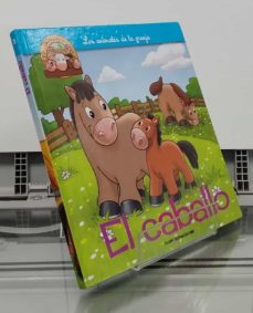 Portada de EL CABALLO, LA YEGUA Y EL POTRO. LOS ANIMALES DE LA GRANJA