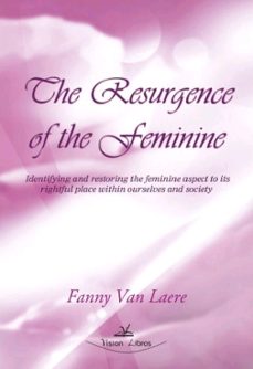 Portada de THE RESURGENCE OF THE FEMININE