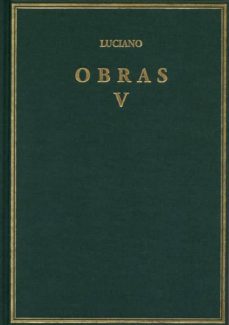 Descargas de libros electrónicos de dominio público OBRAS. VOLUMEN V de LUCIANO DE SAMOSATA