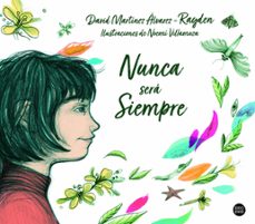 Descargar NUNCA SERA SIEMPRE gratis pdf - leer online