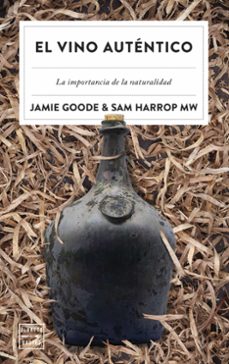 Descargar libros de audio en línea EL VINO AUTENTICO de JAMIE GOODE, MW, SAM HARROP en español RTF CHM iBook