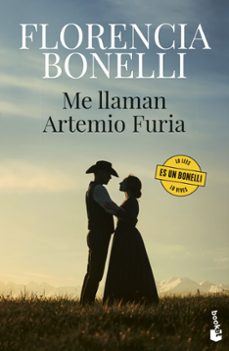 Libera descargas de libros ME LLAMAN ARTEMIO FURIA (Spanish Edition) de FLORENCIA BONELLI 