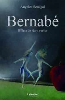 foul On the ground America BERNABE. BILLETE DE IDA Y VUELTA | ANGELES SENEGAL | Casa del Libro