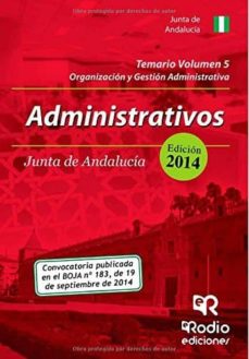 Valentifaineros20015.es Administrativos De La Junta De Andalucia. Temario Volumen 5: Organización Y Gestión Administrativa Image