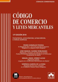 Descargar CODIGO DE COMERCIO Y LEYES COMPLEMENTARIAS COMENTADO gratis pdf - leer online