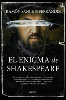 Ebooks en griego descargar EL ENIGMA DE SHAKESPEARE de RAMON SANCHIS FERRANDIZ 9788418414695 (Spanish Edition) 
