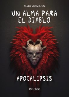 Ebook gratis italiano descargar pdf (I.B.D.) UN ALMA PARA EL DIABLO. APOCALIPSIS (Spanish Edition)