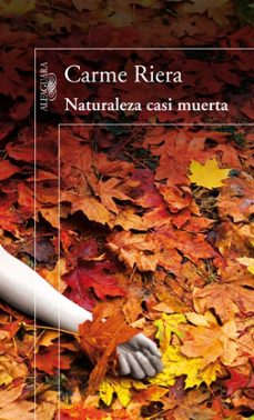 Descargar libros pdf gratis NATURALEZA CASI MUERTA (Literatura española)
