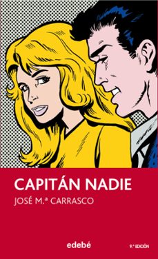 9788423691395 - Capitán Nadie (JOSE MARIA CARRASCO) - (Audiolibro Voz Humana)