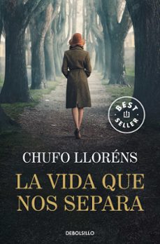 Descargar libro gratis para móvil LA VIDA QUE NOS SEPARA MOBI iBook FB2 de CHUFO LLORENS in Spanish