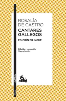 Descargar pdf del buscador de libros CANTARES GALLEGOS (EDICION BILINGÜE)  de ROSALIA DE CASTRO en español