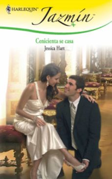 Ebook CENICIENTA SE CASA EBOOK de JESSICA HART | Casa del Libro