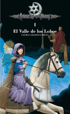 Rapidshare descargas gratuitas de libros EL VALLE DE LOS LOBOS (CRONICAS DE LA TORRE I) (Spanish Edition) de LAURA GALLEGO GARCIA 9788467508895 MOBI PDB ePub