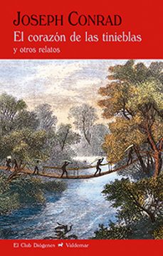 Descarga gratuita de libros de google books EL CORAZON DE LAS TINIEBLAS 9788477028895 PDB iBook ePub de JOSEPH CONRAD en español