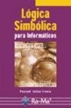 Descargar LOGICA SIMBOLICA PARA INFORMATICOS gratis pdf - leer online