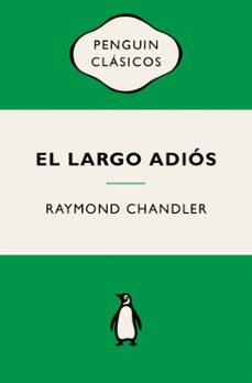 Descargar nuevos libros de audio gratis EL LARGO ADIÓS (PHILIP MARLOWE 6) 9788491057895 de Raymond Chandler