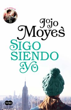 Libro de descarga gratuita de google SIGO SIENDO YO (ANTES DE TI 3) de JOJO MOYES  9788491292395 in Spanish