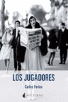 Descargando libros gratis en iphone LOS JUGADORES iBook RTF CHM de CARLOS FORTEA 9788494335495 (Spanish Edition)