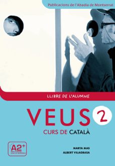 Descarga gratuita de diseño de libro VEUS 2. LLIBRE DE L ALUMNE (Spanish Edition) 9788498831795