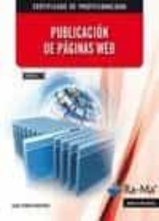 Descargar libros de google formato epub PUBLICACION DE PAGINAS WEB de JUAN FERRER MARTINEZ (Spanish Edition) 9788499642895 MOBI FB2 RTF