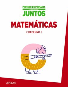 Portada de CUADERNO DE MATEMATICAS 1. 1º PRIMER APRENDER ES CRECER JUNTOS CICLO