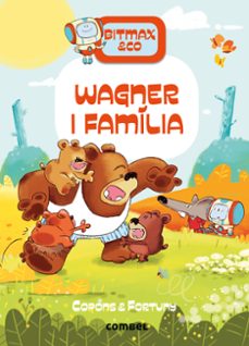 Portada de BITMAX & CO 12:WAGNER I FAMILIA