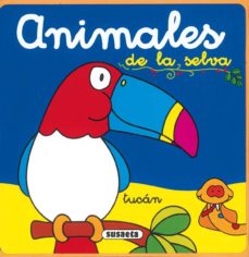 Portada de ANIMALES DE LA SELVA