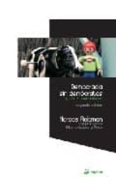 Portada de DEMOCRACIA SIN DEMOCRATAS Y OTRAS INVENCIONES (2ª ED AUMENTADA)