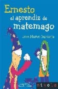 Portada de ERNESTO APRENDIZ DE MATEMAGO (2ª ED.)