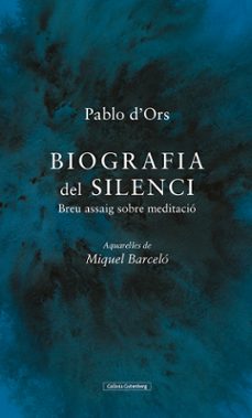 Portada de BIOGRAFIA DEL SILENCI (CAT)