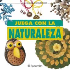 Portada de JUEGA CON LA NATURALEZA