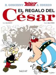 Portada de ASTERIX 21: EL REGALO DEL CESAR