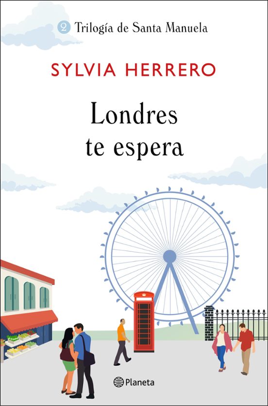 Londres te espera. Sylvia Herrero