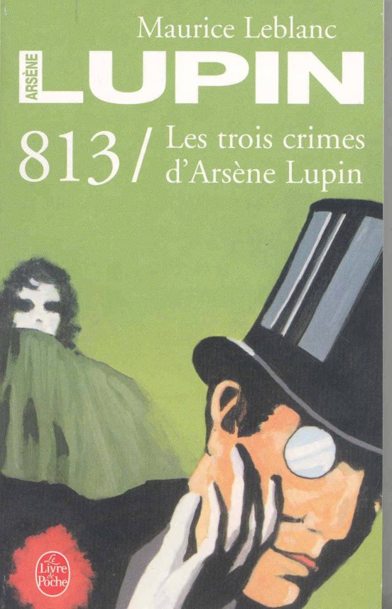 813 Les Trois Crimes D Arsene Lupin Maurice Leblanc Comprar Libro