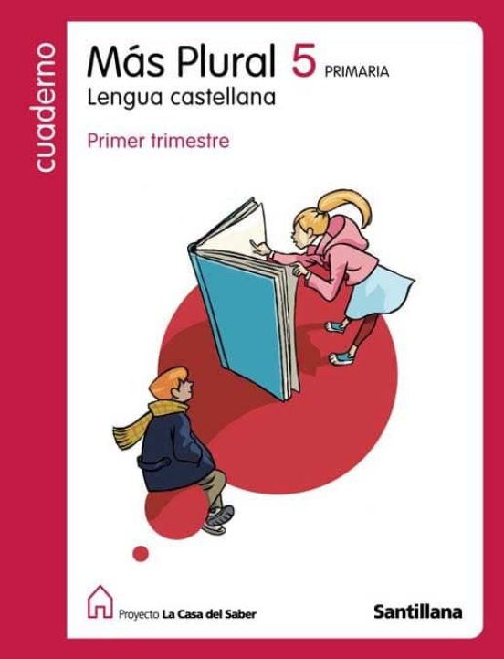 MAS PLURAL 5. CUADERNO DE LENGUA (1º TRIMESTRE) con ISBN 9788429482225