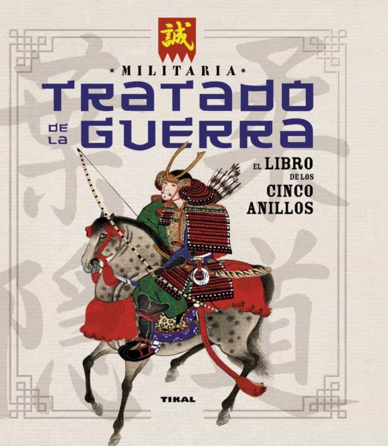 TRATADO DE LA GUERRA. EL LIBRO DE LOS CINCO ANILLOS | VV.AA. | Comprar libro 9788499282725