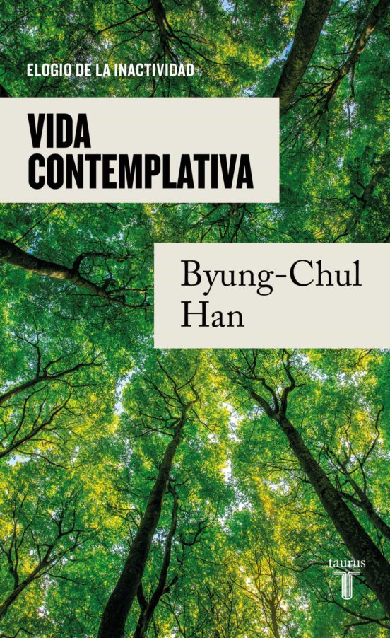 Ebook VIDA CONTEMPLATIVA EBOOK De BYUNG-CHUL HAN | Casa Del Libro