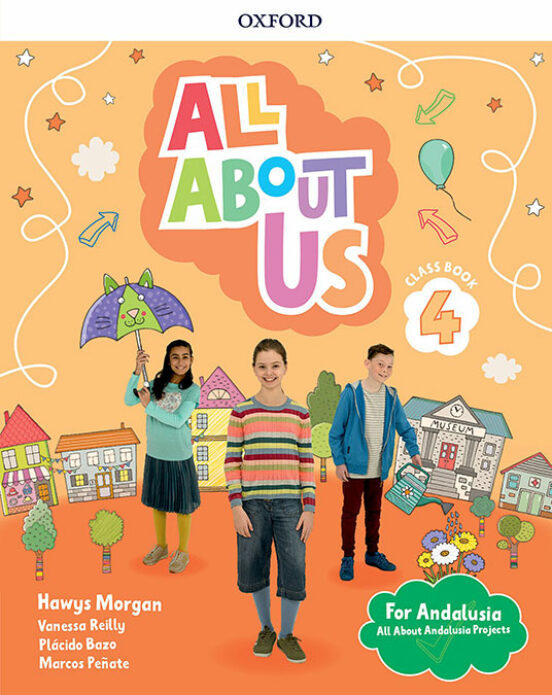 ALL ABOUT US 4 CLASS BOOK ANDALUCIA con ISBN 9780194116145 | Casa del Libro